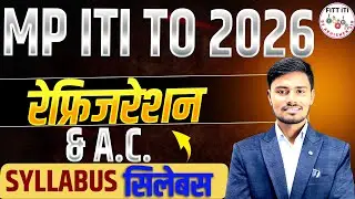 MP ITI TO RAC TRADE SYLLABUS | MP ITI TO PREPARATION STRATEGY | MP ITI TO SYLLABUS 2026