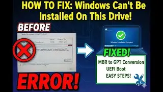 FIX Windows Can't Be Installed On This Drive Error (MBR to GPT Guide)