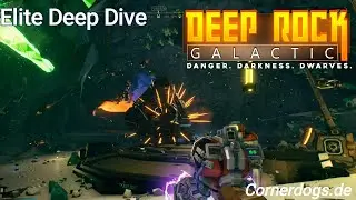 Deep Rock Galactic - Elite Deep Dive 