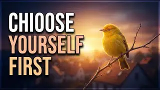 Choose Yourself First | Stop Being Last on Your Own List (Emotional Story)