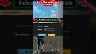 Nickname already exists problem || problem solve !! Free Fire ma name change problem #ff #shorts