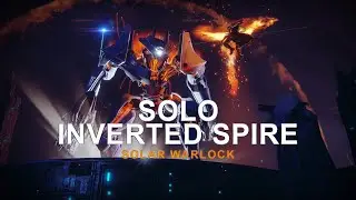 Solo Inverted Spire Grand Master - Solar Warlock