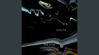 Fix You LOFI