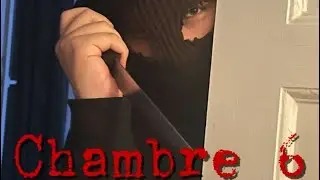 CHAMBRE 6. COURT M&Eacute;TRAGE D&rsquo;HORREUR #courtmetrage #horror #horreur #metrage #film #shorts #story