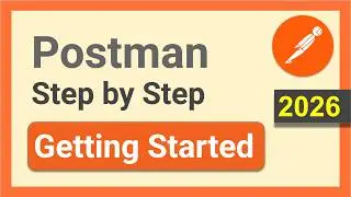 Postman Beginner Tutorial 2026 | Install Postman, Workspace, Collection & First API Request + QUIZ