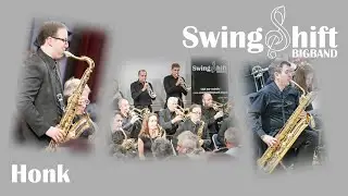 Honk - Swingshift Big Band
