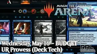 MTG Arena - BUDGET UR Prowess Wizards! (Deck Tech, May 16) - Magic: The Gathering