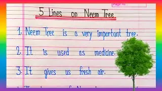 5 lines on Neem tree||How to write essay on Neem tree in 5 lines