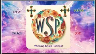 January Rise of Praise Celebration Winning Souls Podcast
