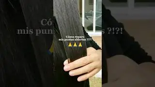C&oacute;mo Reparar el Cabello con PUNTAS ABIERTAS ➡️ #haircare #healthyhair