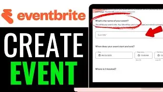 How to Create an Event on Eventbrite 2025 (QUICK & EASY)