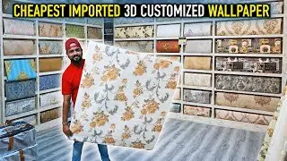 Customized Imported 3D Wallpaper || Cheapest Home Decor Item At Wholesale/Retail || Wall Decor Items