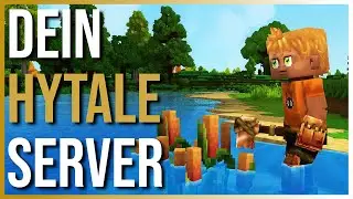 HYTALE Server einrichten - Schritt f&uuml;r Schritt erkl&auml;rt