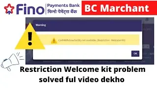 how to Restriction welcome kit //fino account revision problem solved/ #Rashi info/CSP/8638183252