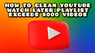 How to clean your YouTube watch later list on Android 2021 Guide