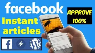facebook Instant Articles in 2022 New Method Approved 100% New update