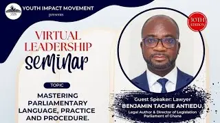 YIM 30th VLS with Benjamin Tachie Antiedu Esq. on 17/12/2025