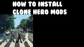 how to install clone hero mods