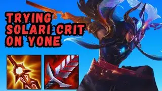 SOLARI CHARGEBLADE YONE WORKS | WildRift Season 15 Gameplays!