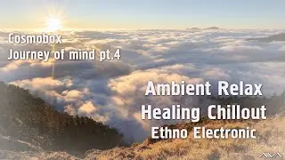 Cosmobox - Journey of mind pt.4