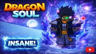 Roblox Dragon Soul | END.