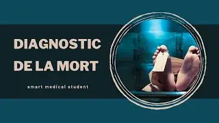 Diagnostic de la mort ⚰️ |2ème partie