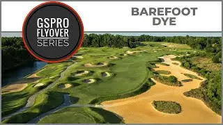 GSPro Course Barefoot Dye Flyover