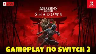 Assassin's Creed Shadows – O Inicio no Nintendo Switch 2