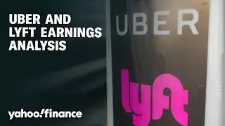 Uber and Lyft: Earnings analysis as the competition heats up