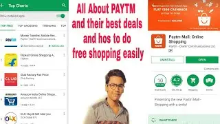 Case Study#3 All about PAYTM , Best deals on paytm ,Tricks of paytm , How to do free shopping easily