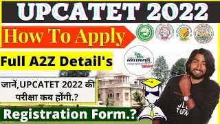UPCATET 2022 | How To Apply.? | UPCATET 2022 Application Form | Full A2Z Detail's | Fee, Syllabus.!