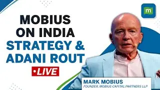 Live: Mark Mobius Exclusive | Why Mobius Is Bullish On India | India View, Adani Rout & More