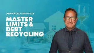ADVANCED FINANCE & PROPERTY STRATEGY -  MASTER LIMITS & DEBT RECYCLING
