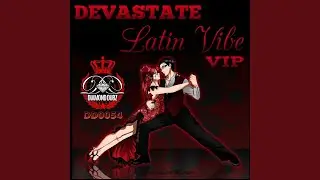 Latin Vibe (VIP Mix)
