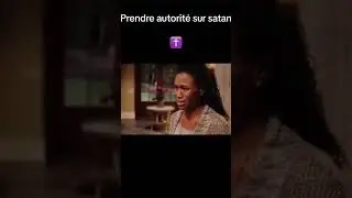 Prendre autorit&eacute; sur satan. extrait du film War Room