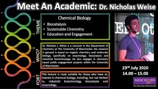 Meet a Chemistry Academic 2020 - Chemical Biology - Dr. Nicholas Weise