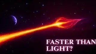 Is the Speed of Light Really the Fastest Speed in the Universe?