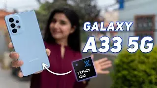 Samsung Galaxy A33 5G Impressions!