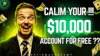 Claim FREE $10K Prop Firm Account in 2025 | How to Claim $10K Free Account (With PROOF)