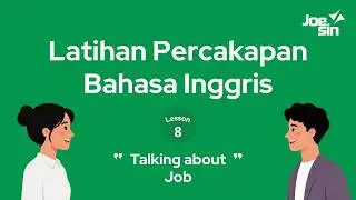 PRAKTIK PERCAKAPAN BAHASA INGGRIS TENTANG JOB (PEKERJAAN) dan ARTINYA