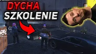 DYCHA I PIERWSZE SZKOLENIE