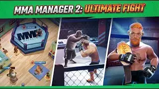 MMA Manager 2: Ultimate Fight. Review and Gameplay. Mixed Martial Arts sport mobile game
