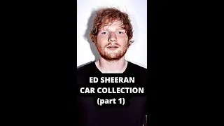 ED SHEERAN'S Luxury Car Collection 🎤 #edsheeran #cars