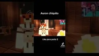 Auron chiquito #shorts #viral #auronplay #rubius #thefocus #fargan #tortillaland