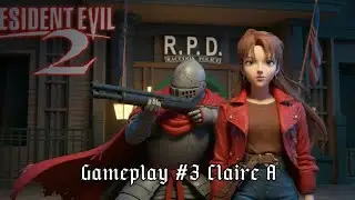 Resident Evil 2 Claire A Gameplay Comentada #3