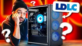 Faut il ACHETER une Config PC Gamer chez LDLC ? Bonne ou mauvaise id&eacute;e