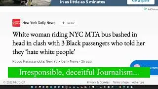 Irresponsible Journalism   July 14, 2022