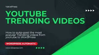 How To Auto-post trending YouTube Videos as WordPress Posts