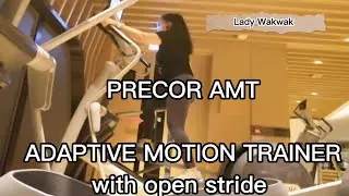Balik alindog | weekly Workout | Adoptive motion Trainer (AMT) w/open stride | LadyWakwak