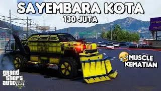 SAYEMBARA KOTA 130 JUTA PAKE MOBIL MUSCLE KEMATIAN - GTA 5 ROLEPLAY